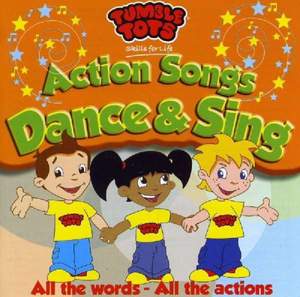 Action Songs: Dance and Sing