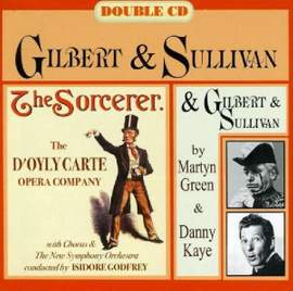 Gilbert & Sullivan: The Sorcerer