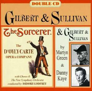 Gilbert & Sullivan - the Sorcerer