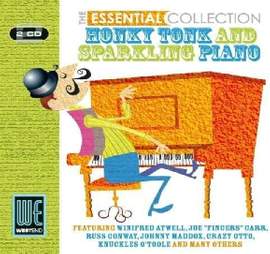 The Essential Collection - Honky Tonk & Sparkling Piano