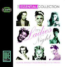 The Essential Collection - It's Ladies Night