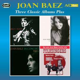 Three Classic Albums Plus (Joan Baez / Joan Baez Vol. 2 / In Concert - Part 1)