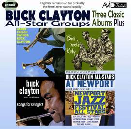 Three Classic Albums Plus (Songs For Swingers / Buck Meets Ruby / Harry Edison Swings Buck Clayton)