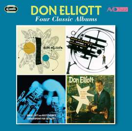 Four Classic Albums (don Elliott Quintet / Mellophone / Counterpoint For Six Valves / At the Modern Jazz Room)
