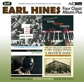 Four Classic Albums Plus (A Monday Date / Paris One Night Stand / Earl's Pearls / The Incomparable Earl 'Fatha' Hines)