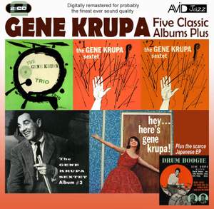 Five Classic Albums Plus (the Gene Krupa Sextet #1 / #2 / #3 / Hey Here's Gene Krupa / the Gene Krupa Trio Collates)