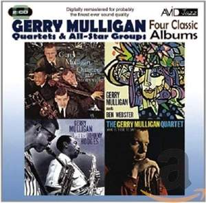 Four Classic Albums (gerry Mulligan Meets Johnny Hodges / What is There To Say? / Gerry Mulligan Meets Ben Webster / Gerry Mulligan Quartet At Storyville)