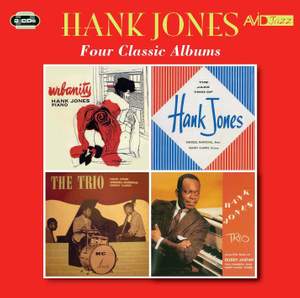 Four Classic Albums (urbanity / the Trio of Hank Jones / the Trio With Guests / Trio - Plus the Flute of Bobby Jaspar)