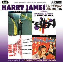 Four Classic Albums Plus (harry James and His New Swingin Band / Harry James Today / Harry James Plays Neal Hefti / the Spectacular Sound of Harry James)