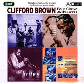 Four Classic Albums (Brown and Roach Inc. / Jam Session / Study in Brown / New Star On the Horizon)