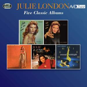 Five Classic Albums (julie is Her Name / Julie is Her Name Vol 2 / About the Blues / Julie… At Home / Around Midnight)