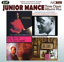 Three Classic Albums Plus (junior / the Soulful Piano of Junior Mance / At the Village Vanguard)