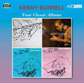Four Classic Albums (Kenny Burrell / Introducing Kenny Burrell / Blue Lights Vol 1 / Blue Lights Vol 2)