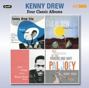 Four Classic Albums (Introducing the Kenny Drew Trio / This is New / Talkin' & Walkin' / Jazz Impressions of Rodgers & Hart - Pal Joey)