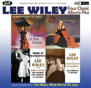 Four Classic Albums Plus (Night in Manhattan / Lee Wiley Sings Vincent Youmans & Irving Berlin / West of the Moon / A Touch of the Blues)