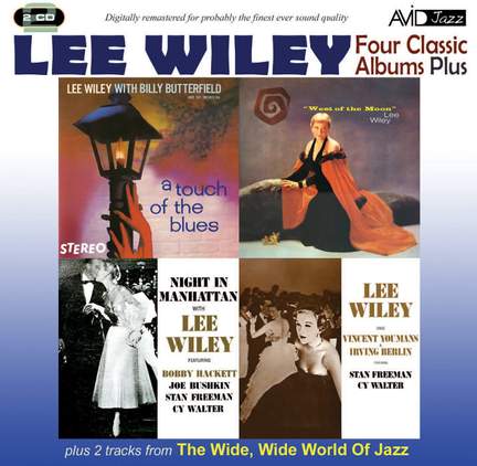 Four Classic Albums Plus (Night in Manhattan / Lee Wiley Sings Vincent Youmans & Irving Berlin / West of the Moon / A Touch of the Blues)
