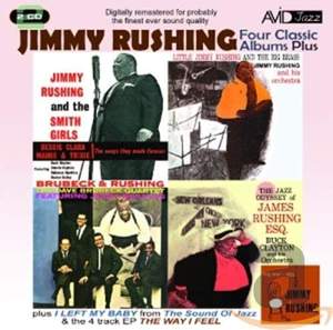 Four Classic Albums Plus (jimmy Rushing and the Smith Girls / the Jazz Odyssey of James Rushing Esq / Little Jimmy Rushing and the Big Brass / Brubeck & Rushing)