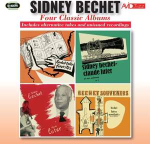 Four Classic Albums (Favourites (Favorites) / Sidney Bechet - Claude Luter Vol 1 / Sidney Bechet - Claude Luter Vol 2 / Souvenirs)