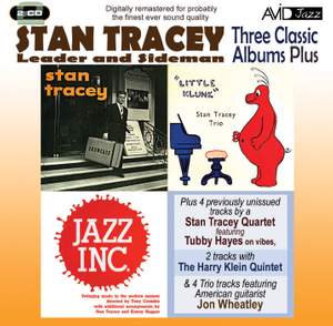 Three Classic Albums Plus (Stan Tracey Showcase / Little Klunk / Jazz Inc.)