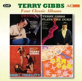 Four Classic Albums (Swingin' / Terry Gibbs Plays The Duke / More Vibes On Velvet / Music From Cole Porter's Can Can)