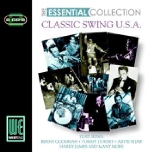 The Essential Collection - Classic Swing U.S.A.