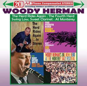 Four Classic Albums (the Herd Rides Again in Stereo / the Fourth Herd / Swing Low, Sweet Clarinet / At the Monterey Jazz Festival)