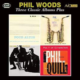 Three Classic Albums Plus (Four Altos / Phil Talks With Quill / Phil & Quill With Prestige)