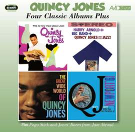Four Classic Albums Plus (This is How I Feel About Jazz / Harry Arnold + Big Band + Quincy Jones = Jazz / The Great Wide World of Quincy Jones / At Newport '61)