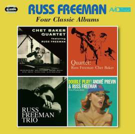 Four Classic Albums (Chet Baker Quartet Featuring Russ Freeman / Quartet / Trio / Double Play)