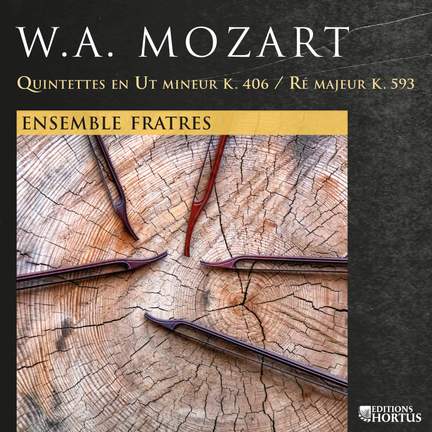 Mozart: Quintettes K. 406 et K. 593