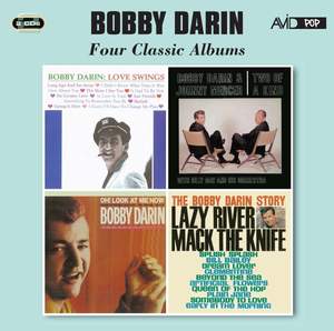 Four Classic Albums (love Swings / Two of A Kind / the Bobby Darin Story / Oh! Look At Me Now)