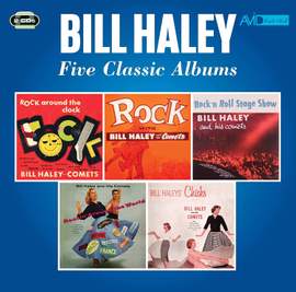Five Classic Albums (rock Around the Clock / Rock With Bill Haley / Rock N Roll Stage Show / Rockin' Around the World / Bill Haley's Chicks)