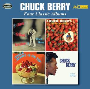Four Classic Albums (after School Session / One Dozen Berrys / Chuck Berry is On Top / Rockin' At the Hops)