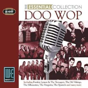 The Essential Collection - Doo Wop