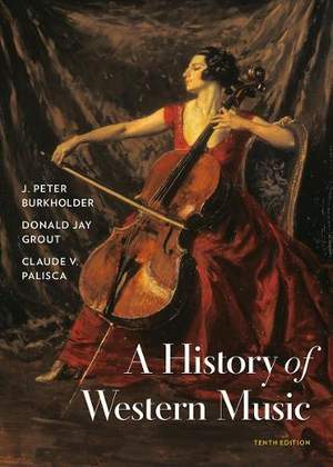 J. Peter Burkholder_Donald Jay Grout: A History Of Western Music