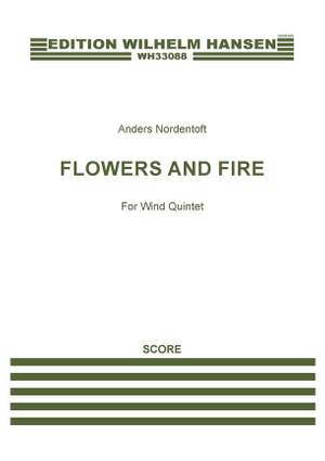 Anders Nordentoft: Flowers And Fire
