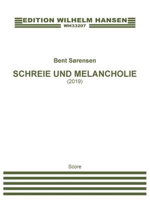 Bent Sørensen: Schreie Und Melancholie
