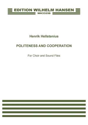 Henrik Hellstenius: Politeness And Cooperation