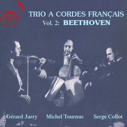 Beethoven: Trios a Cordes Francais