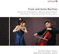 Flute and Cello Rarities: Works by Beethoven, Bozza, Karg-Elert, Telemann, Tokuyama and Villa-Lobos