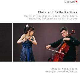 Flute and Cello Rarities: Works by Beethoven, Bozza, Karg-Elert, Telemann, Tokuyama and Villa-Lobos