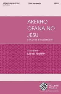 Daniël Jackson: Akekhi Ofana No Jesu