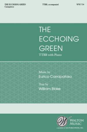 Eurico Carrapatoso: The Ecchoing Green