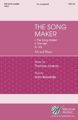 Thomas Juneau: The Song Maker