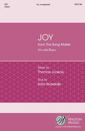 Thomas Juneau: Joy From The Song Maker
