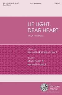 Kenneth Lampl_Kirsten Lampl: Lie Light, Dear Heart
