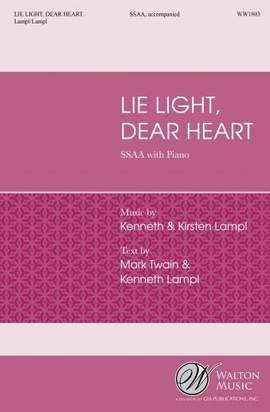 Kenneth Lampl_Kirsten Lampl: Lie Light, Dear Heart