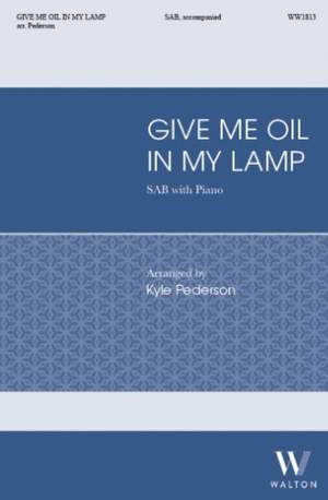 Kyle Pederson: Give Me Oil In My Lamp