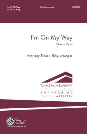 Anthony Trecek-King: I'm On My Way