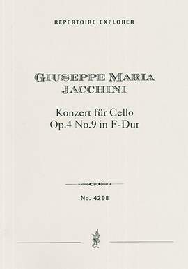 Jacchini, Giuseppe Maria: Cello Concerto Op. 4 No. 9 in F-Dur